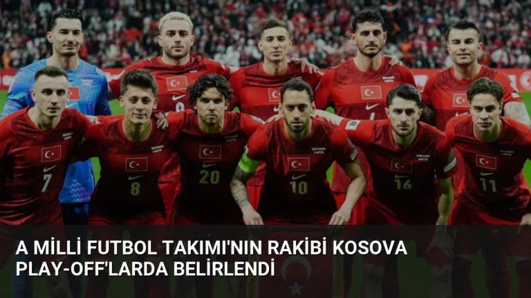 A Milli Futbol Takımı’nın Rakibi Kosova Play-Off’larda Belirlendi