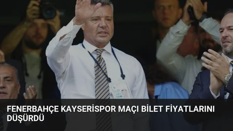 Fenerbahçe Kayserispor Maçı Bilet Fiyatlarını Düşürdü