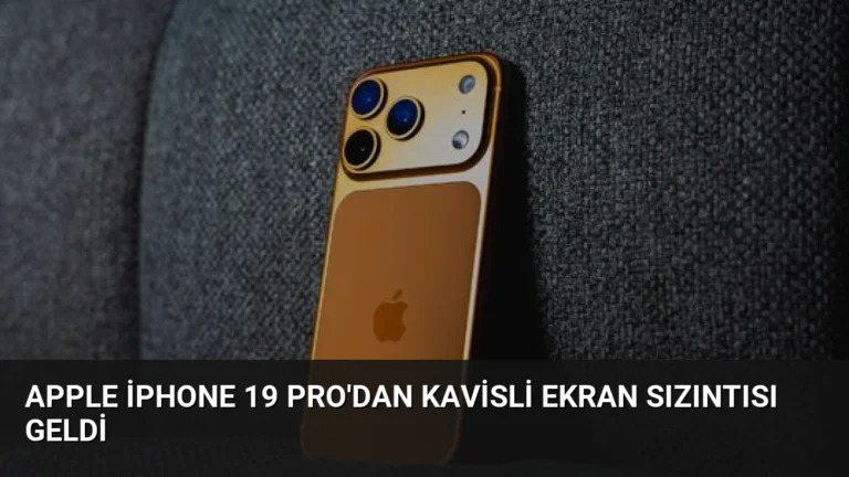 Apple iPhone 19 Pro’dan Kavisli Ekran Sızıntısı Geldi