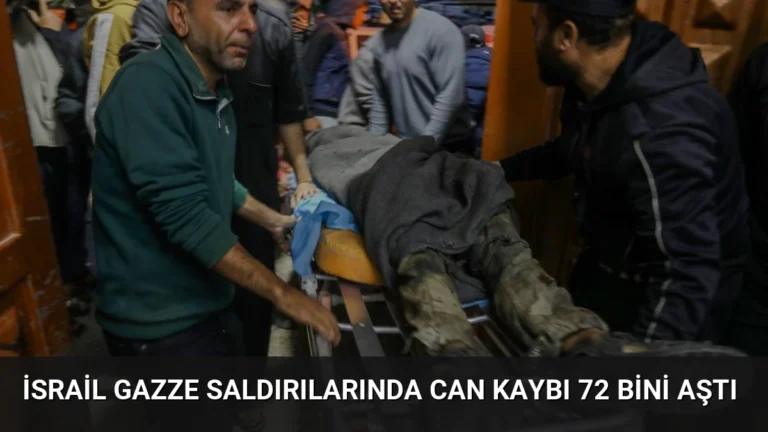 İsrail Gazze Saldırılarında Can Kaybı 72 Bini Aştı