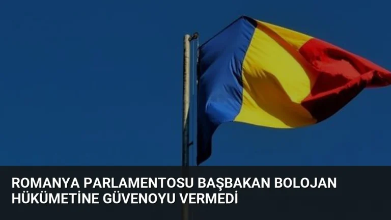 Romanya Parlamentosu Başbakan Bolojan Hükümetine Güvenoyu Vermedi