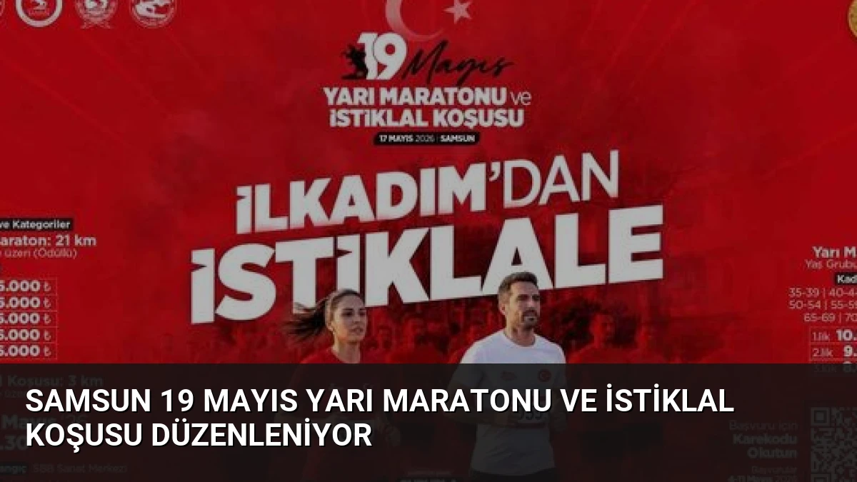 Samsun 19 Mayıs Yarı Maratonu ve İstiklal Koşusu Düzenleniyor