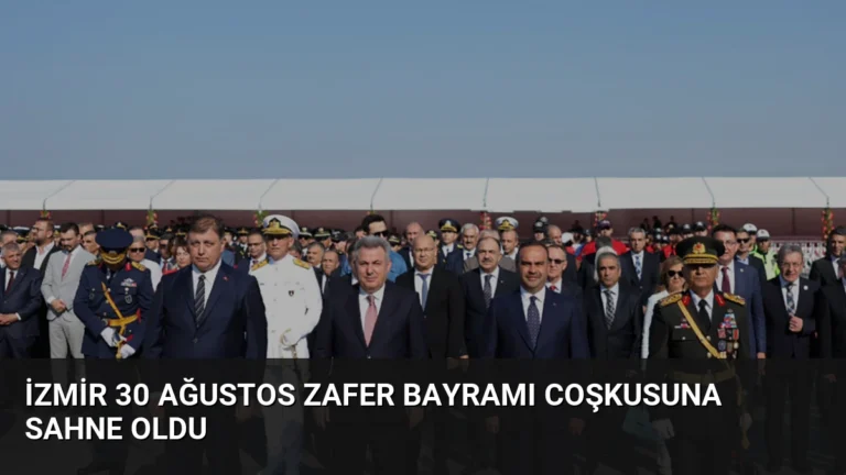 İzmir 30 Ağustos Zafer Bayramı Coşkusuna Sahne Oldu