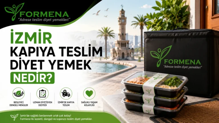 İzmir kapıya teslim diyet yemek nedir?