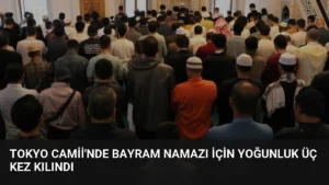 Tokyo Camii’nde Bayram Namazı İçin Yoğunluk Üç Kez Kılındı