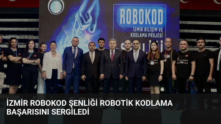 İzmir ROBOKOD Şenliği Robotik Kodlama Başarısını Sergiledi