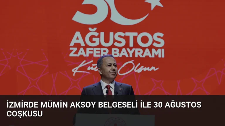 İzmirde Mümin Aksoy Belgeseli ile 30 Ağustos Coşkusu
