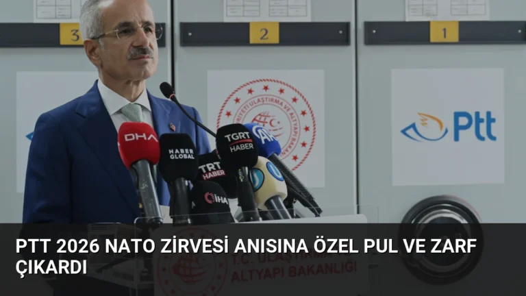 PTT 2026 NATO Zirvesi Anısına Özel Pul ve Zarf Çıkardı