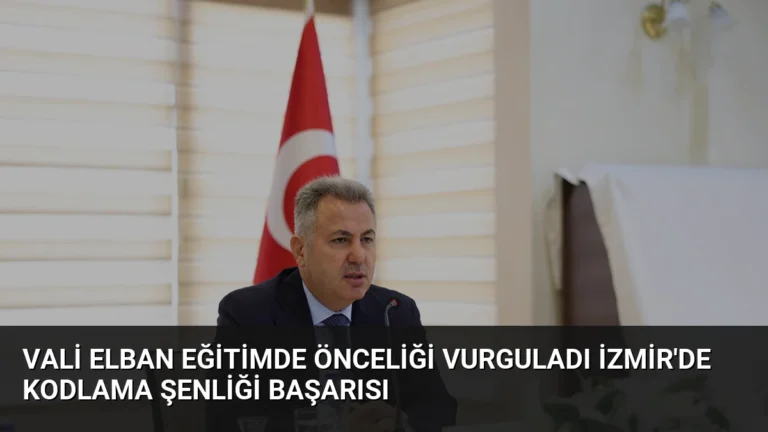 Vali Elban Eğitimde Önceliği Vurguladı İzmir’de Kodlama Şenliği Başarısı
