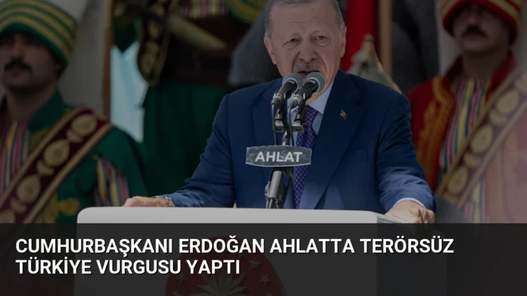 Cumhurbaşkanı Erdoğan Ahlatta Terörsüz Türkiye Vurgusu Yaptı