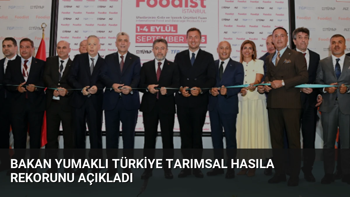 Bakan Yumaklı Türkiye Tarımsal Hasıla Rekorunu Açıkladı