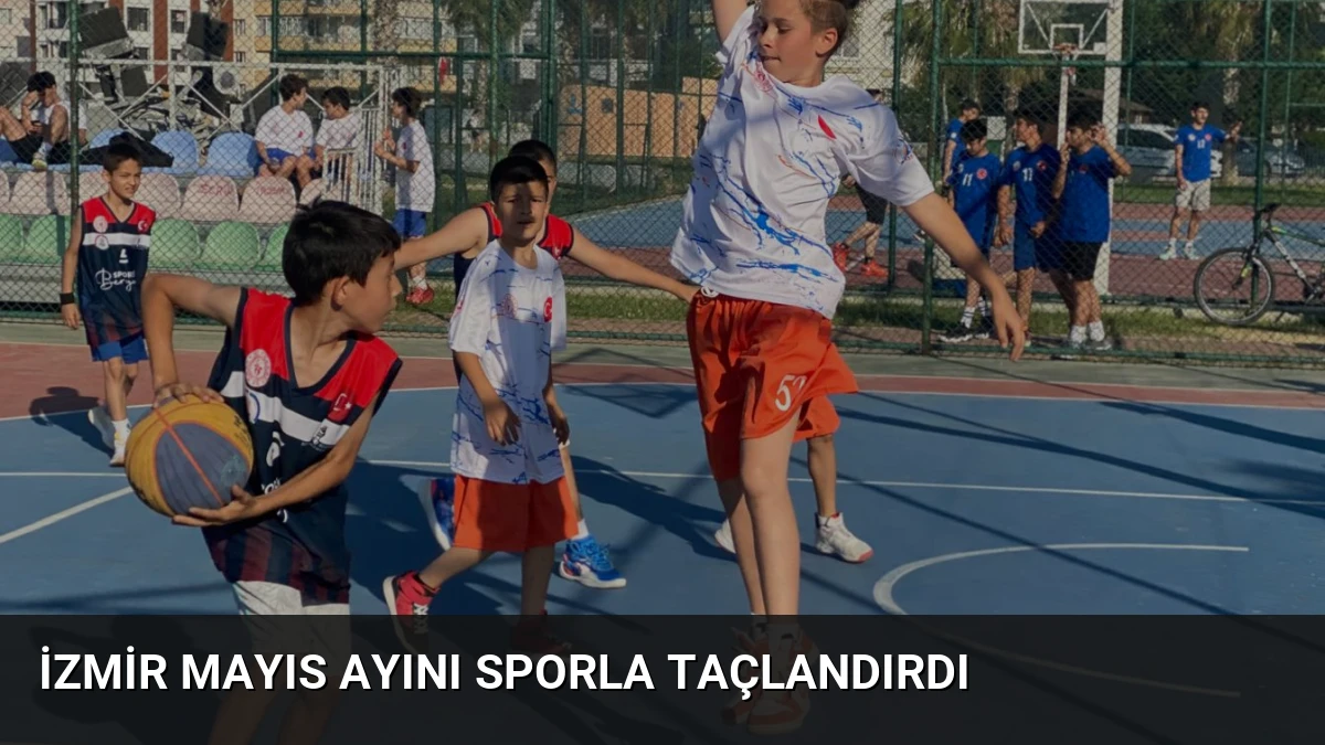 İzmir Mayıs Ayını Sporla Taçlandırdı
