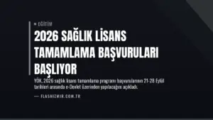 2026 Sağlık Lisans Tamamlama Başvuruları Başlıyor