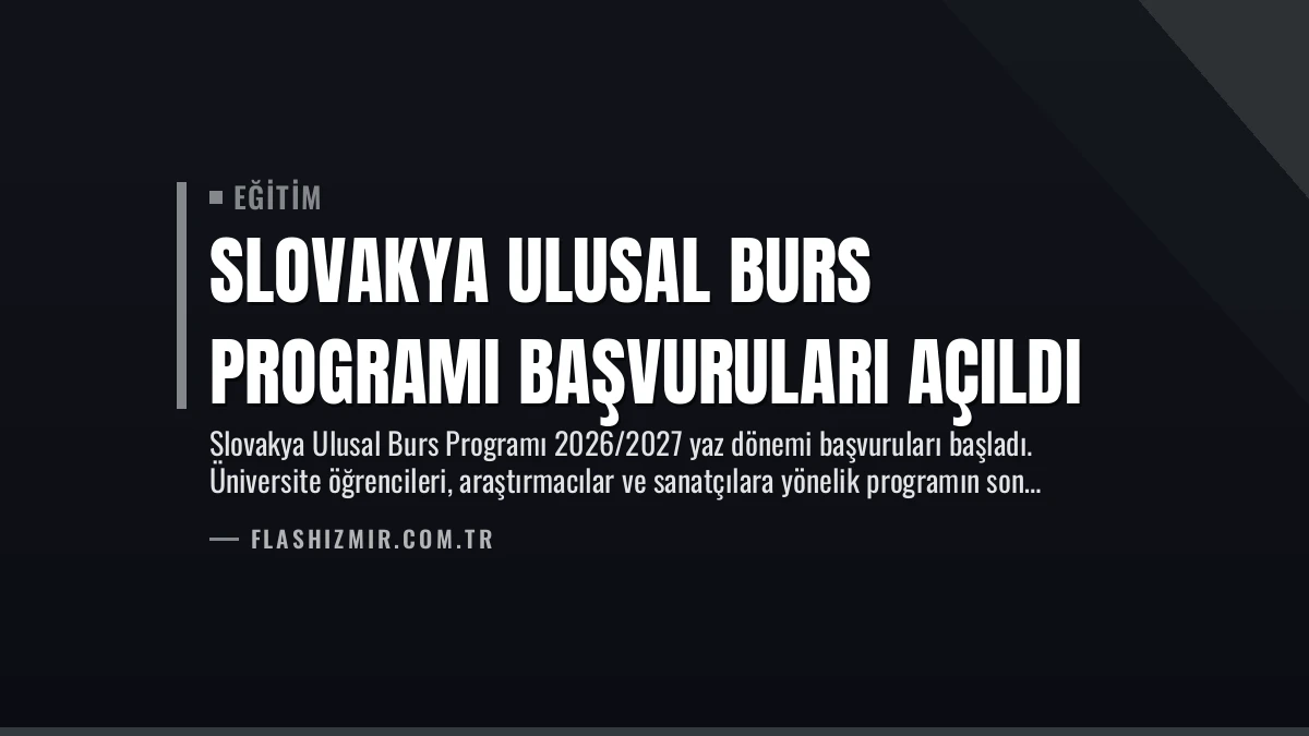 Slovakya Ulusal Burs Programı Başvuruları Açıldı