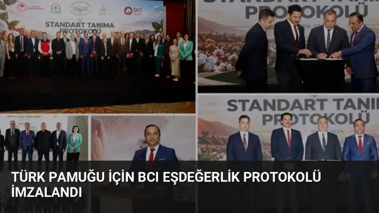 Türk Pamuğu İçin BCI Eşdeğerlik Protokolü İmzalandı